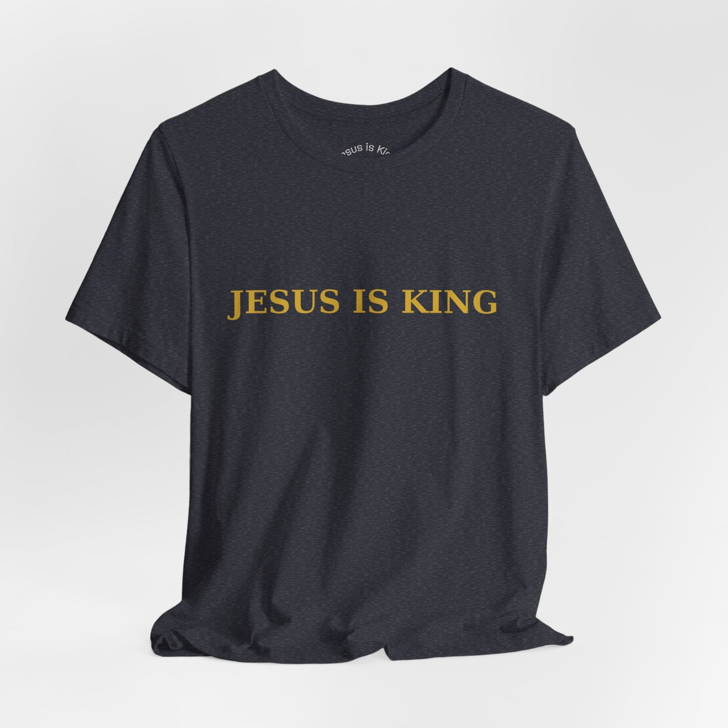 Jesus Is King — Classic Graphic Tee