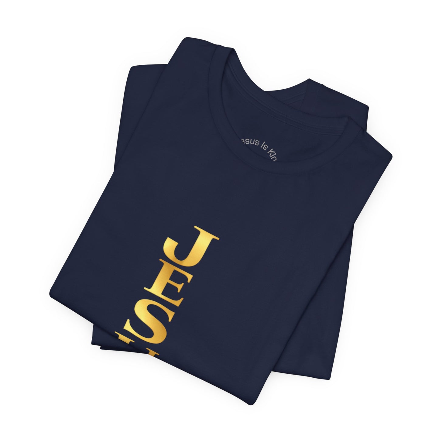 Vertical Reign “Jesus Is King” —Unisex Tee