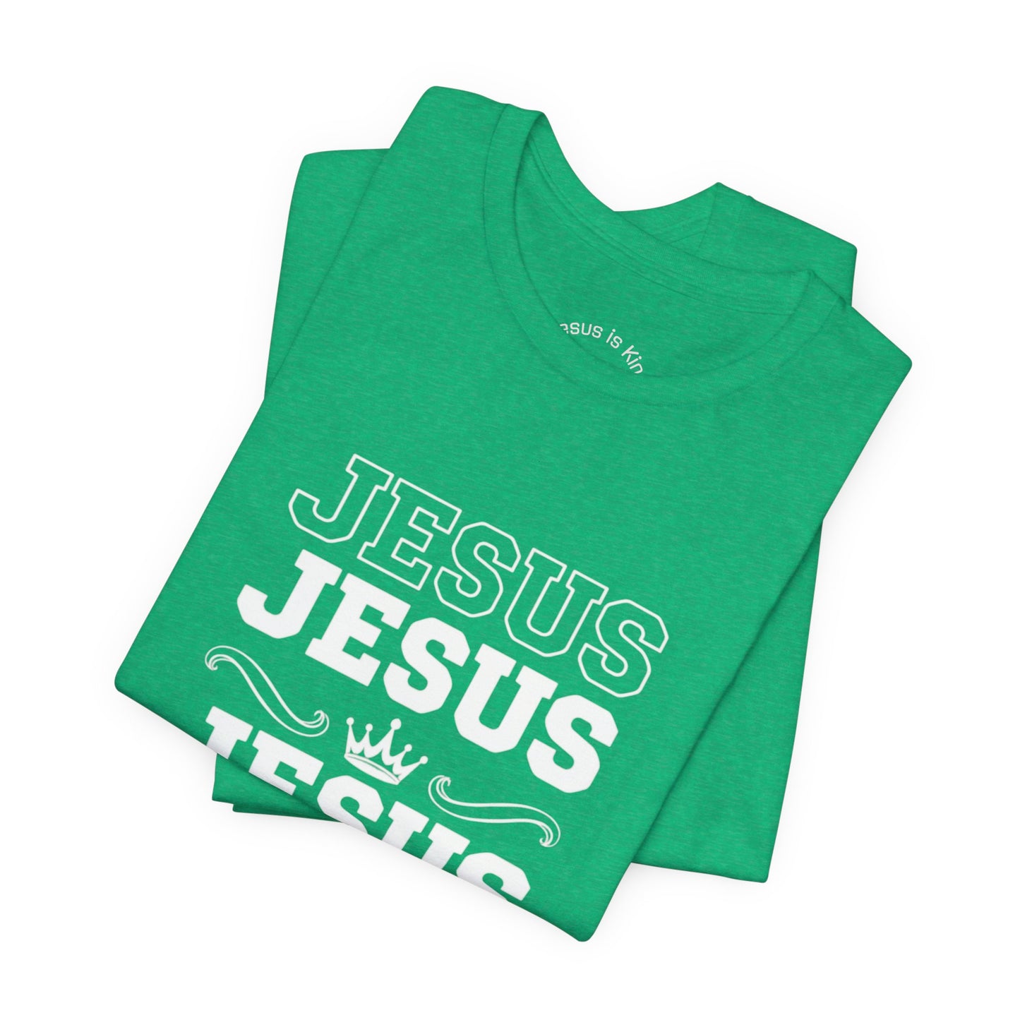 Jesus is King-Echo of His name