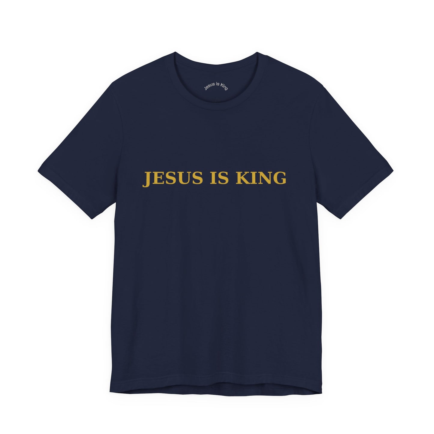 Jesus Is King — Classic Graphic Tee