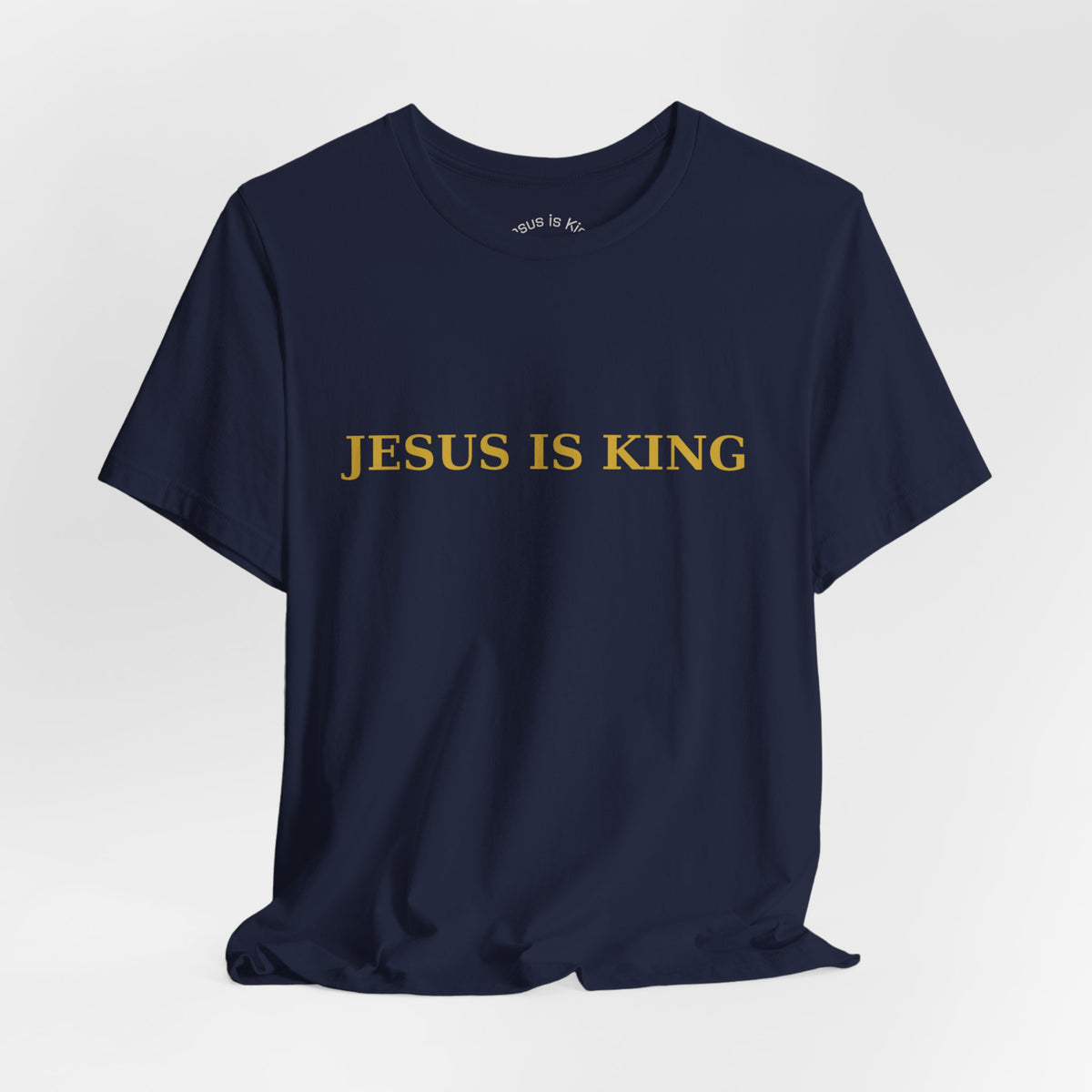 Jesus Is King — Classic Graphic Tee
