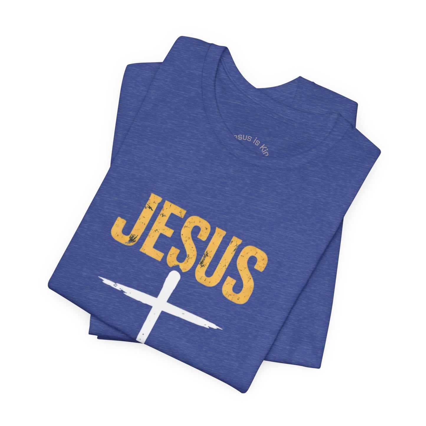 Jesus Is King —Bold Cross Tee
