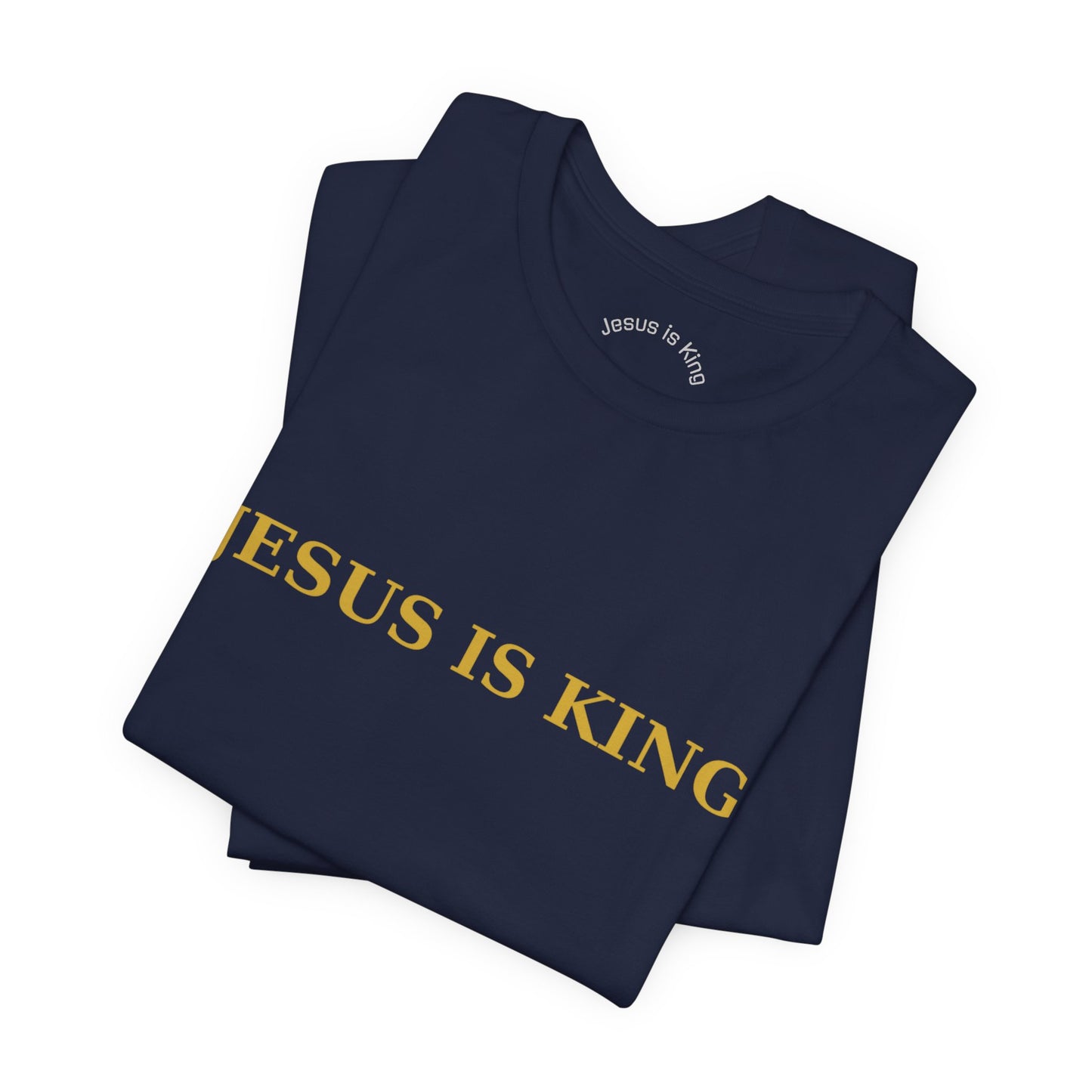 Jesus Is King — Classic Graphic Tee