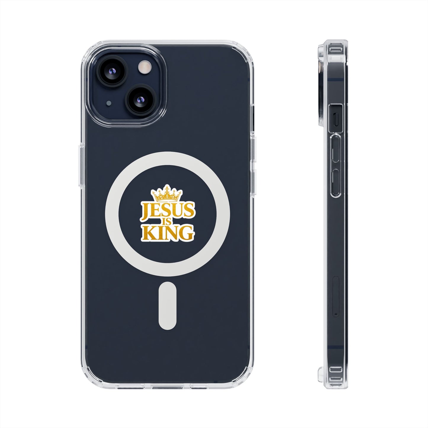 Jesus is King  — Clear Magnetic Phone Case