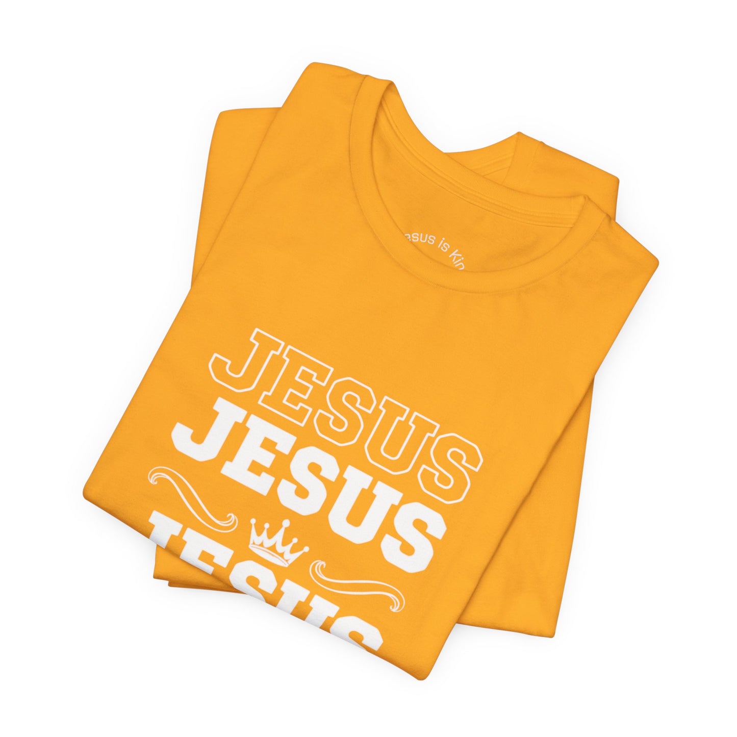 Jesus is King-Echo of His name