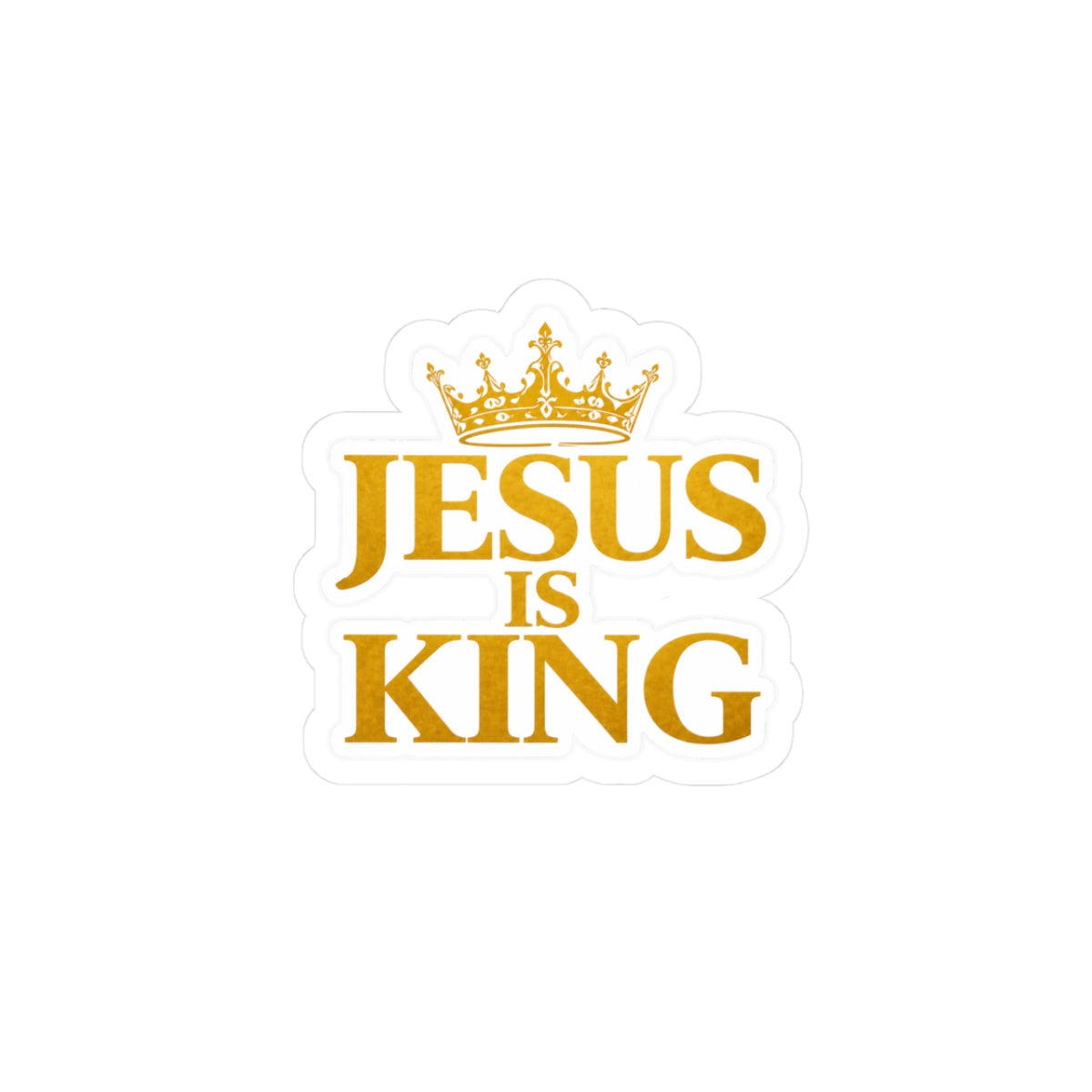 Jesus Is King— Gold Crown Sticker