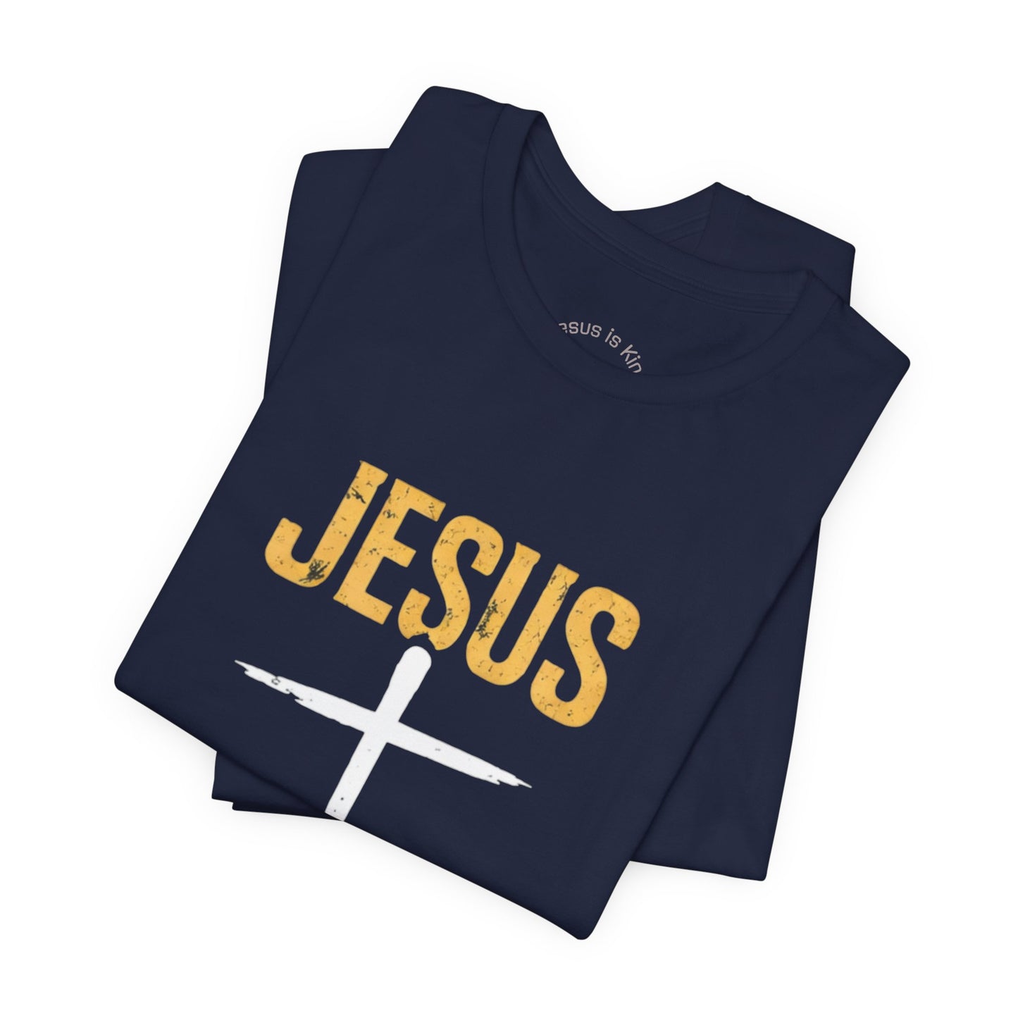 Jesus Is King —Bold Cross Tee