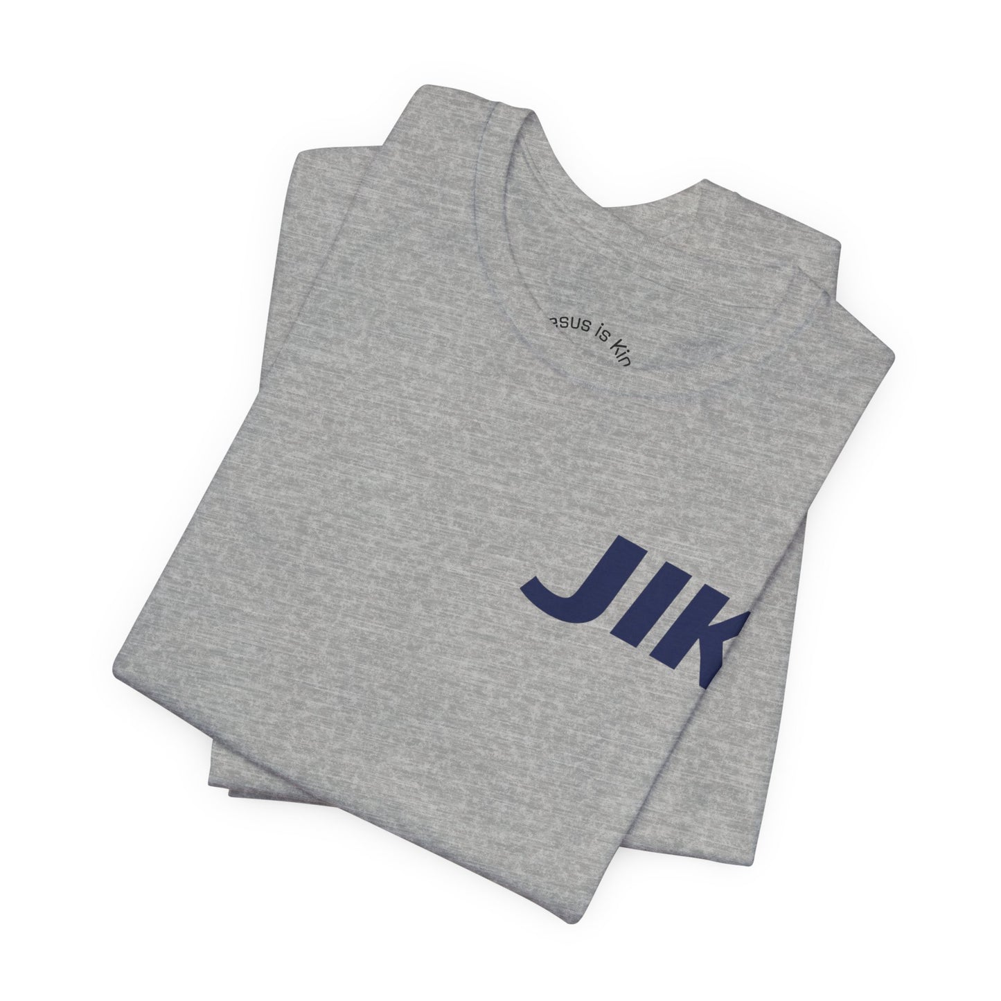 JESUS IS KING -Bold Statement Tee