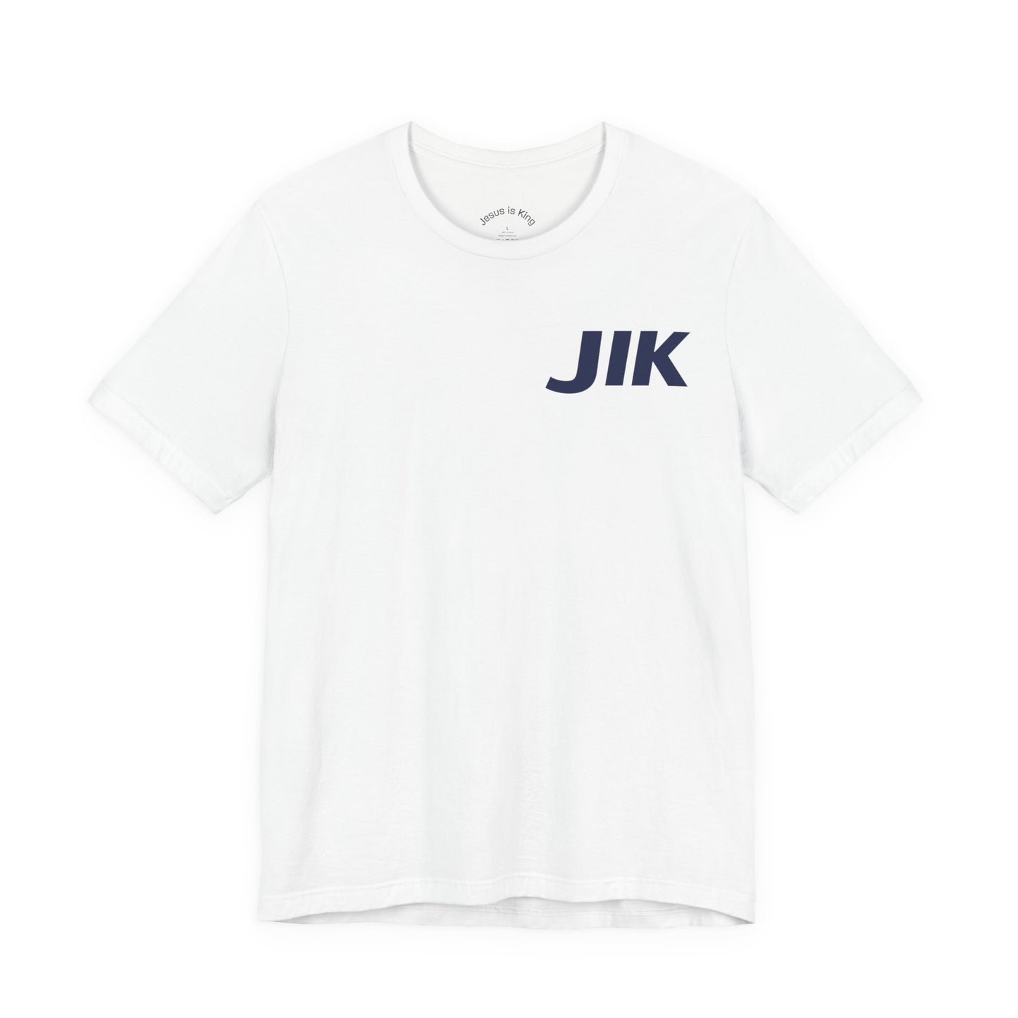 JESUS IS KING -Bold Statement Tee