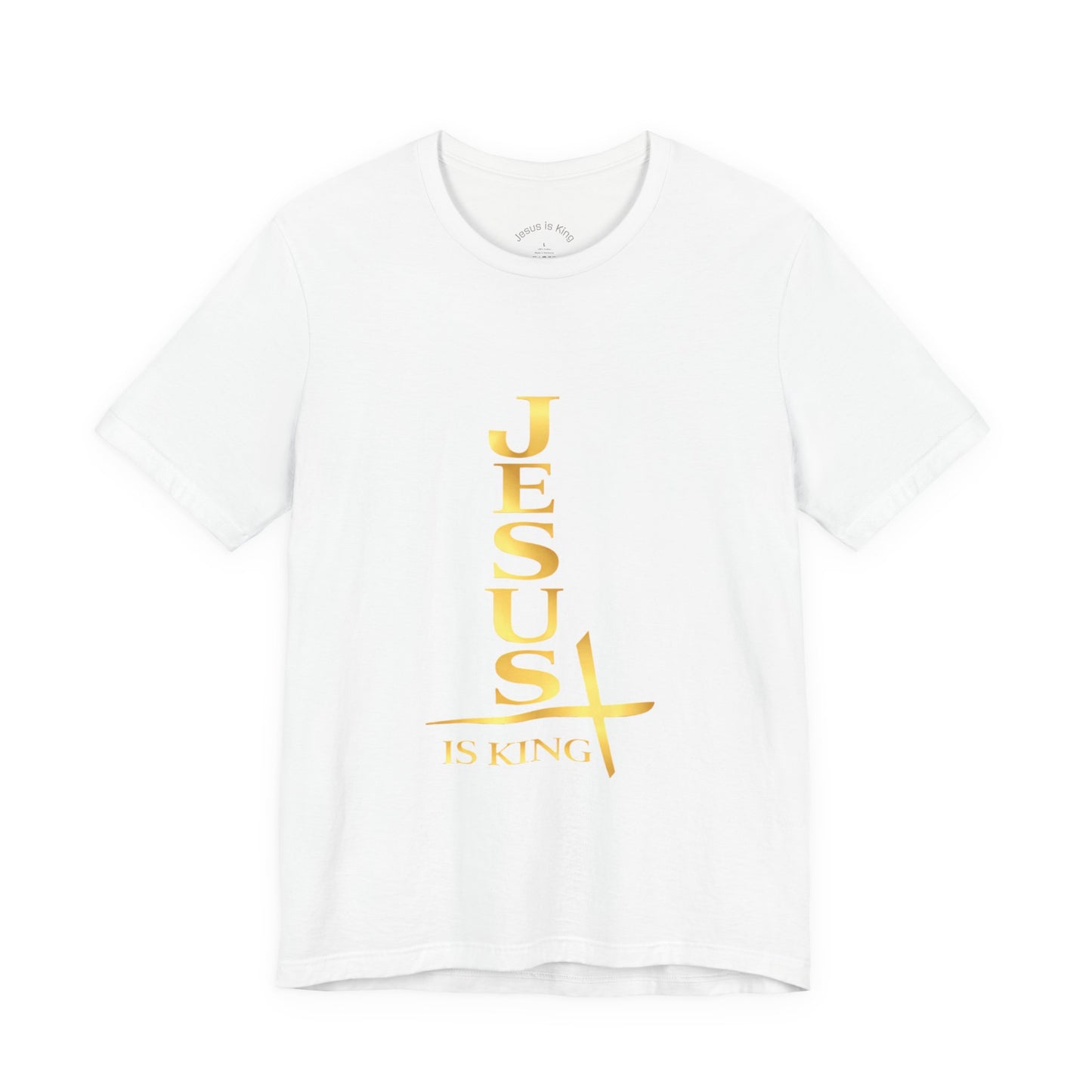 Vertical Reign “Jesus Is King” —Unisex Tee
