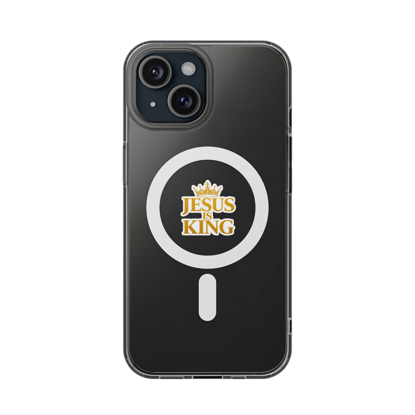 Jesus is King  — Clear Magnetic Phone Case