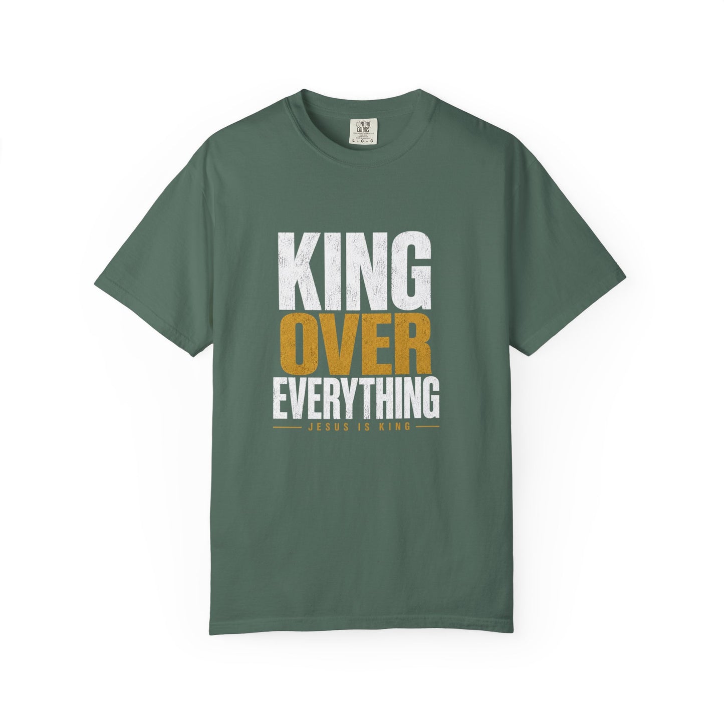 King Over Everything — Men's Tee