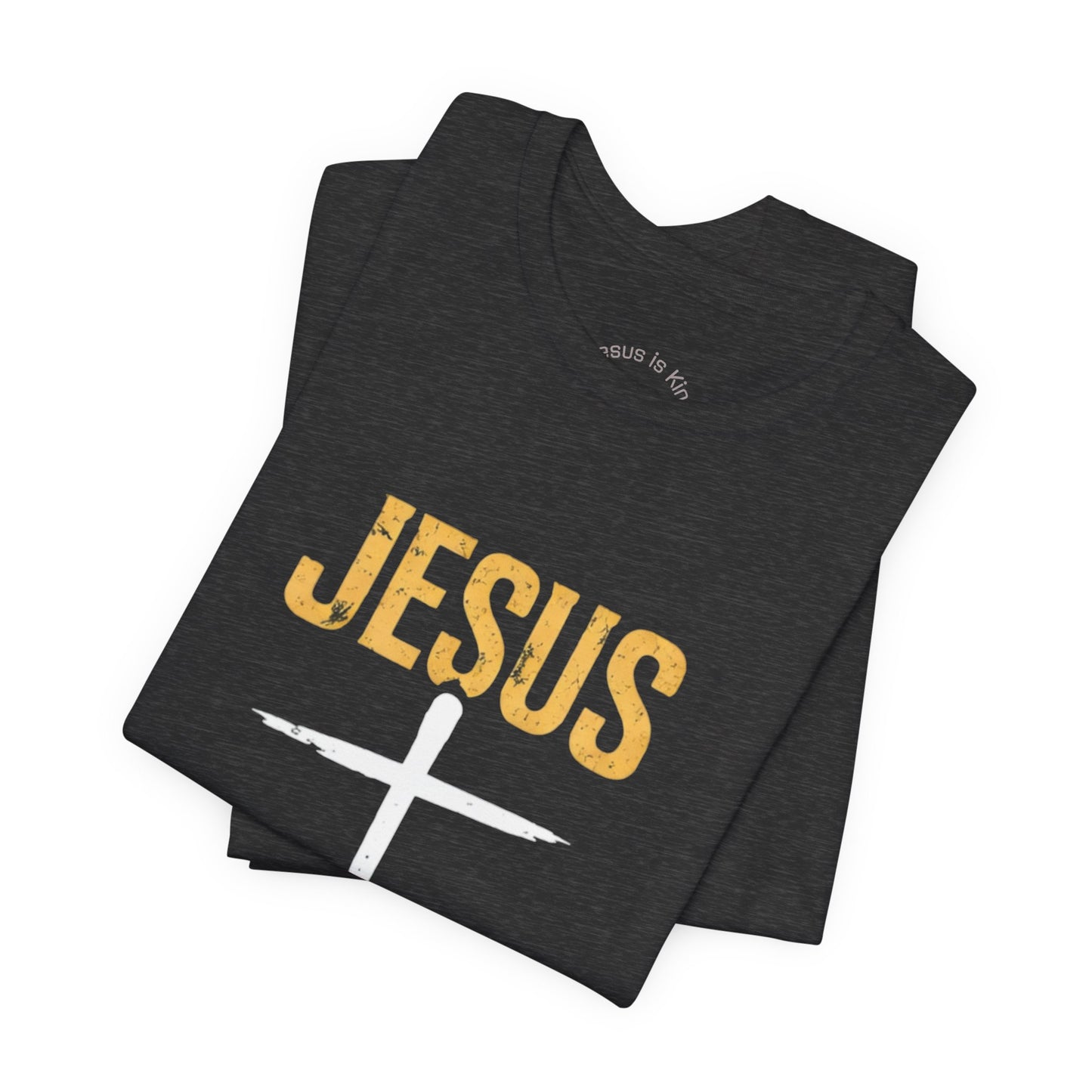 Jesus Is King —Bold Cross Tee