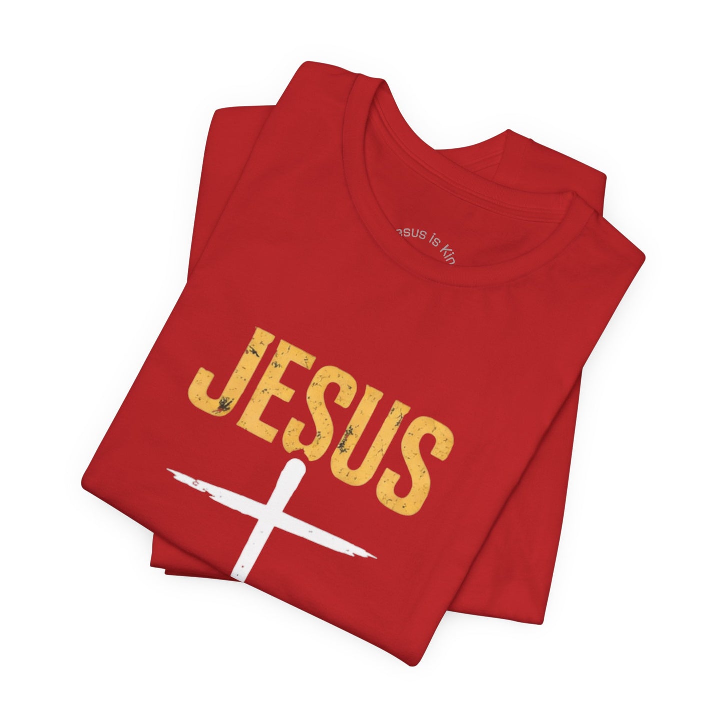 Jesus Is King —Bold Cross Tee