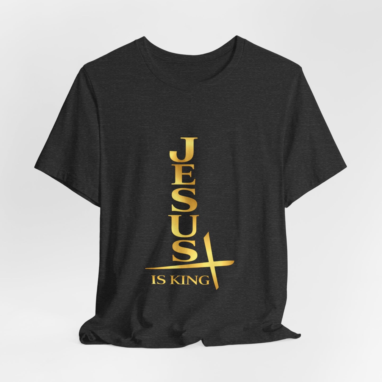 Vertical Reign “Jesus Is King” —Unisex Tee