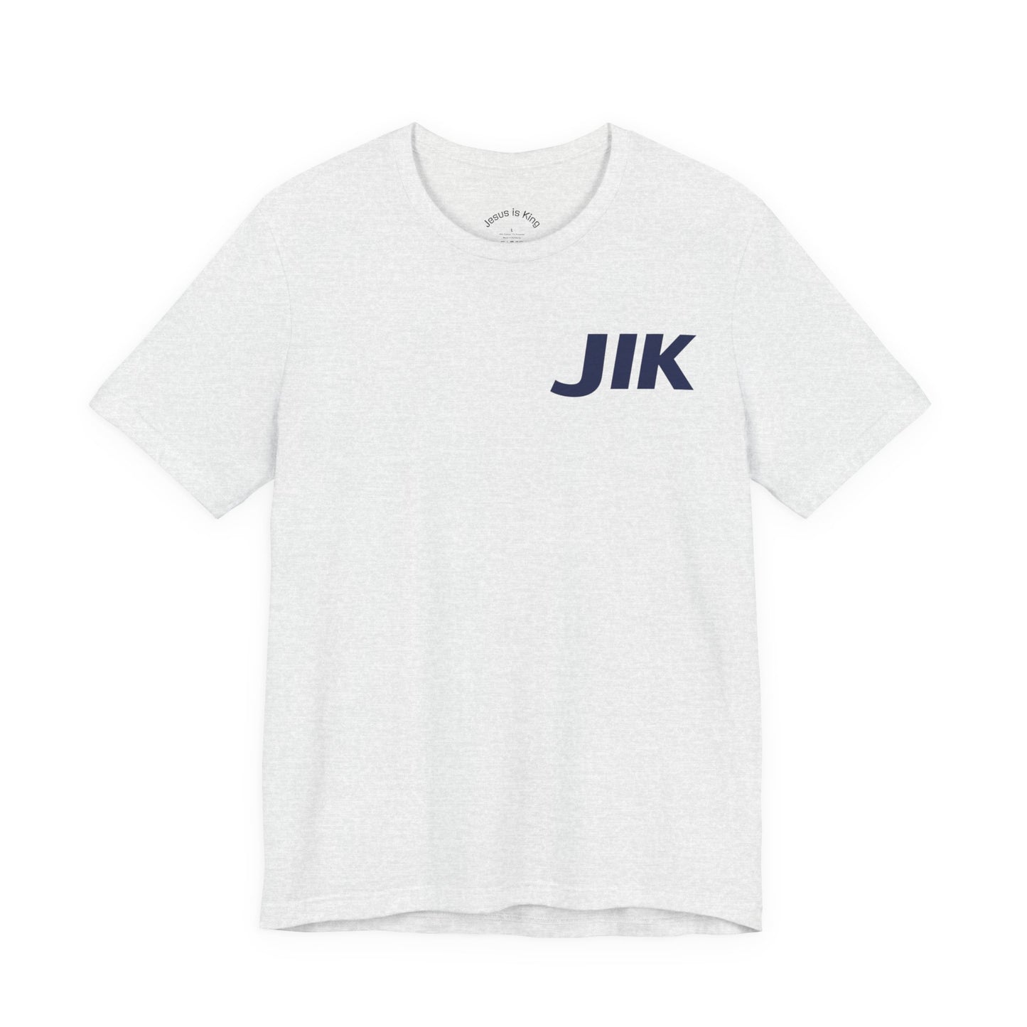 JESUS IS KING -Bold Statement Tee